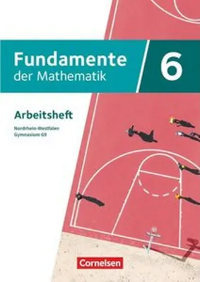 Immagine prodotto di Fundamente der Mathematik 6. Schuljahr - Nordrhein-Westfalen - Arbeitsheft mit Lösungen