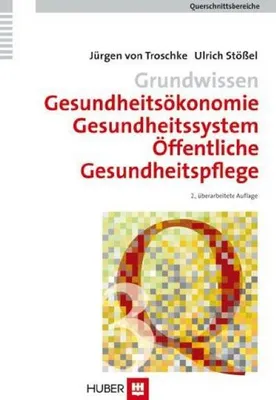 Produktbild von Troschke, J: Grundwissen Gesundheitsökonomie