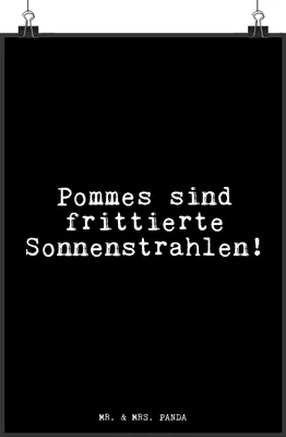 Produktbild von Mr. & Mrs. Panda Bild Pommes sind frittierte Sonnenstrahlen!... DIN A4 - Schwarz - Geschenk, Posterdruck, Frites, Essen Spruch, Kunstdruck, Plakat, lustiger, witziger