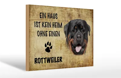 Produktbild von Holzschild Spruch 30x20cm Rottweiler Hund ohne kein Heim