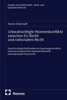 Immagine prodotto di Unbeabsichtigte Normenkonflikte zwischen EU-Recht und nationalem Recht