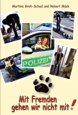 Produktbild von Mit Fremden gehen wir nicht mit!