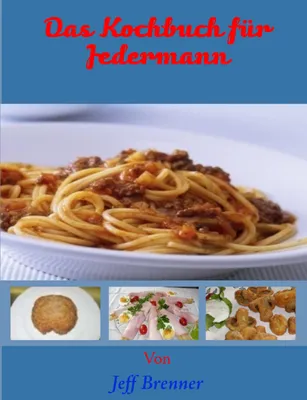 Produktbild von Das Kochbuch für Jedermann