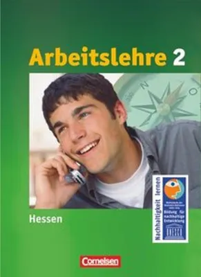 Obrázok produktu pre Arbeit/Wirtschaft 8.-10. Schuljahr. Arbeitslehre Schülerbuch. Sekundarstufe I. Hessen