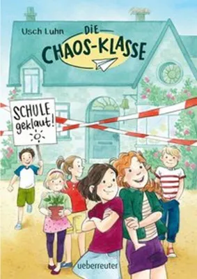 Produktbild von Die Chaos-Klasse - Schule geklaut!
