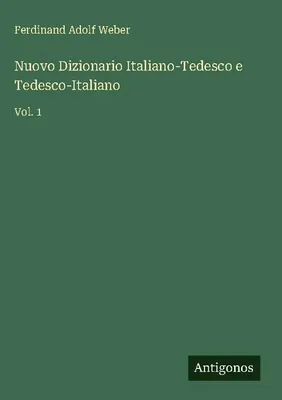 Produktbild von Nuovo Dizionario Italiano-Tedesco e Tedesco-Italiano