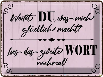 Produktbild von vianmo Blechschild 30x40 cm weißt DU was mich glücklich Dekoration Spruch Zitat
