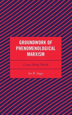 Produktbild von Groundwork of Phenomenological Marxism