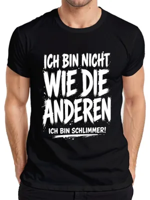 Produktbild von Ich bin nicht wie die anderen Ich bin Statement Sarkasmus Ironie Herren T-Shirt, Schwarz, XL
