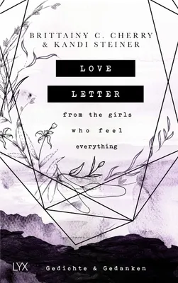 Produktbild von Love Letter From the Girls Who Feel Everything - Gedichte & Gedanken
