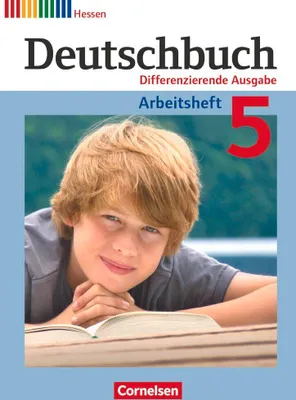 Produktbild von Deutschbuch 5. Schuljahr. Arbeitsheft mit Lösungen. Differenzierende Ausgabe Hessen