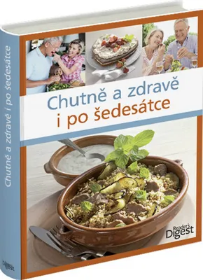Produktbild von Chutně a zdravě i po šedesátce