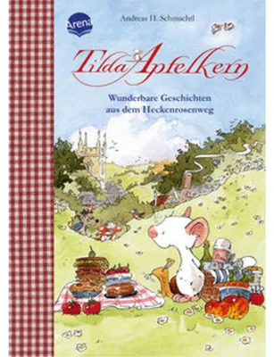 Image de Tilda Apfelkern. Wunderbare Geschichten aus dem Heckenrosenweg