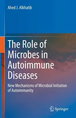 Obrázek produktu pro The Role of Microbes in Autoimmune Diseases