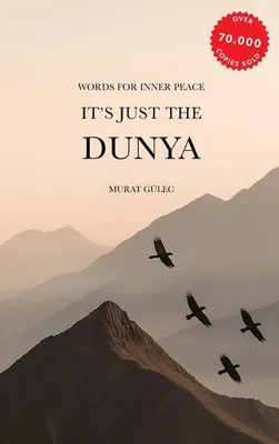 Produktbild von Es ist nur die Welt.oderEs ist nur das irdische Leben.oderEs ist nur das Diesseits