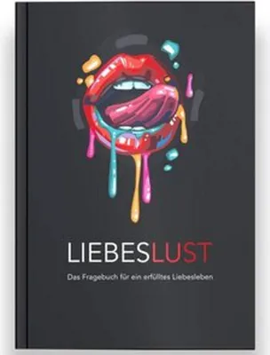 Zdjęcie produktu dla Liebeslust Fragebuch für Paare – 100 Fragen zur Sexualität, Auswertungsbogen, drei Frageteile