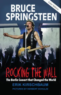 Produktbild von Bruce Springsteen: Rocking the Wall