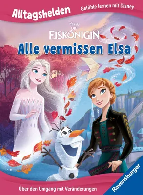 Produktbild von Alltagshelden - Gefühle lernen mit Disney: Disney Die Eiskönigin - Alle vermissen Elsa. Über den Umgang mit Veränderungen