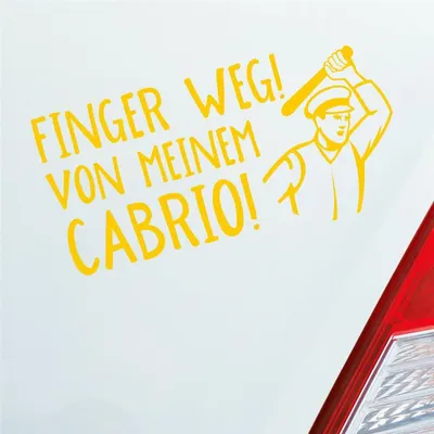 Produktbild von Auto Aufkleber Finger weg! von meinem Cabrio! Car 19,5x10 cm Gelb Sticker Heckscheibenaufkleber