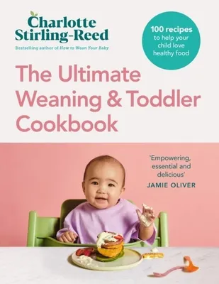 Immagine prodotto di The Ultimate Weaning and Toddler Cookbook