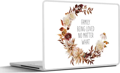 Produktbild von MuchoWow® Laptop Aufkleber Sticker Cover Zitate - Sprichwörter - Familie, geliebt werden, egal was passiert 30x22 cm - Laptop-Sticker