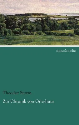 Produktbild von Zur Chronik von Grieshuus