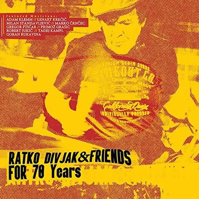 Produktbild von Ratko Divjak And Friends - Seit 70 Jahren CD