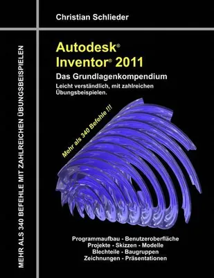 Produktbild von Autodesk Inventor 2011 - Das Grundlagenkompendium