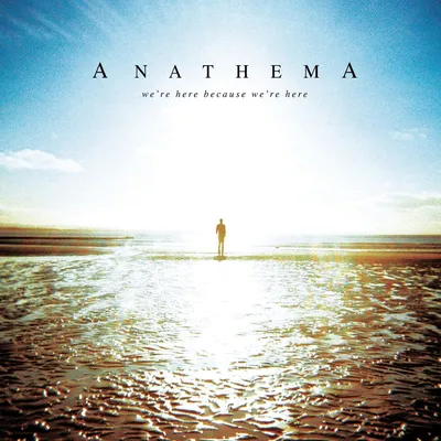 Produktbild von Anathema: We're Here Because We're Here