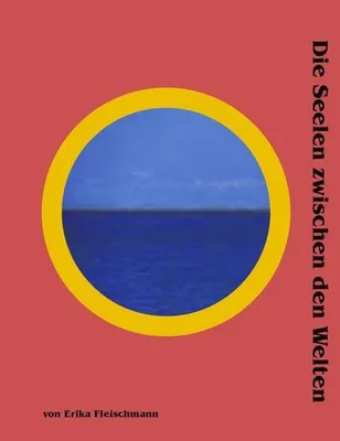 Produktbild von Die Seelen zwischen den Welten