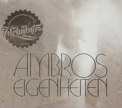 Obrázok produktu pre Wolfgang Ambros: Wolfgang Ambros: Eigenheiten (Remastered Deluxe Edition) - Bellaphon records - (CD / E)