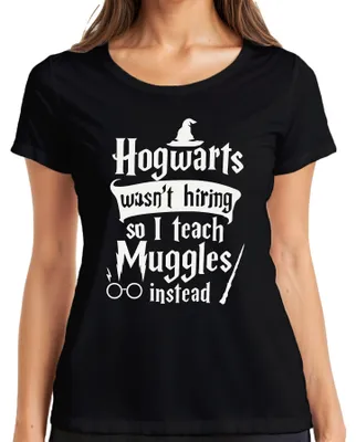 Produktbild von Hogwarts wasn't hiring Muggle Zauberer Lehrer Halloween Kostüm Damen T-Shirt, Schwarz, S