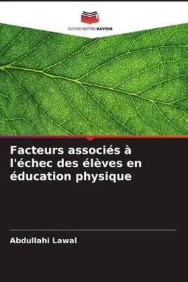 Produktbild von Facteurs associés à l'échec des élèves en éducation physique