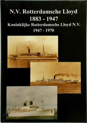 Zdjęcie produktu dla N.V. Rotterdamsche Lloyd 1883-1947