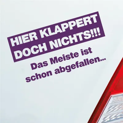 Produktbild von Auto Aufkleber Hier klappert doch nichts! Das meiste ist schon abgefallen! 17x9 cm Lila Sticker Heckscheibenaufkleber