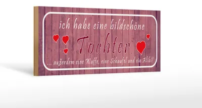Produktbild von Holzschild Spruch 27x10cm ich habe eine bildschöne Tochter