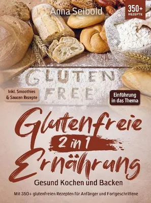 Obrázek produktu pro Glutenfreie Ernährung 2 in 1 - Gesund Kochen und Backen
