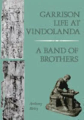 Image de Garrison Life at Vindolanda