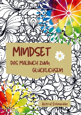 Produktbild von MINDSET - Das Malbuch zum Glücklichsein