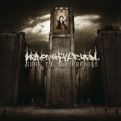 Produktbild von Heaven Shall Burn - Deaf To Our Prayers (Reissue) (180 g) (LP)