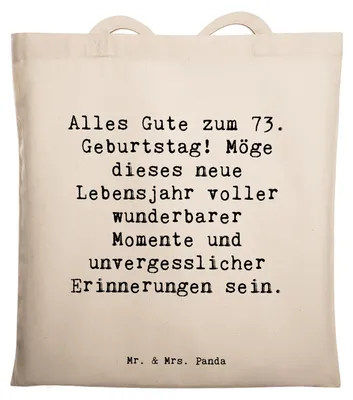 Produktbild von Mr. & Mrs. Panda Tote Bag Spruch 73. Geburtstag - Transparent - Geschenk, Geburtstagsgeschenk, Tasche, besondere Geburtstagswünsche, Jutebeutel, Schultasche, Feier