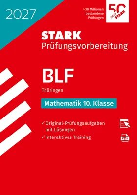 Produktbild von STARK Mathematik 10. Klasse - BLF Gymnasium 2027 Thüringen - Prüfungsvorbereitung