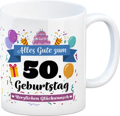 Produktbild von 50. Geburtstag Kaffeebecher mit lustigem Spruch: Alles Gute