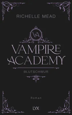 Produktbild von Vampire Academy - Blutschwur