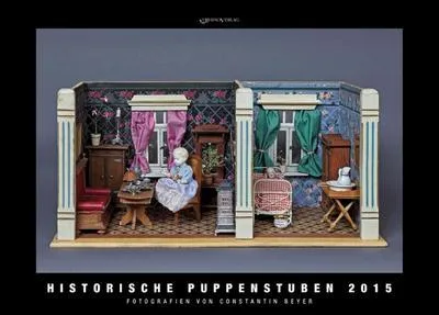 Produktbild von Kalender Historische Puppenstuben 2015: 6. Jahrgang