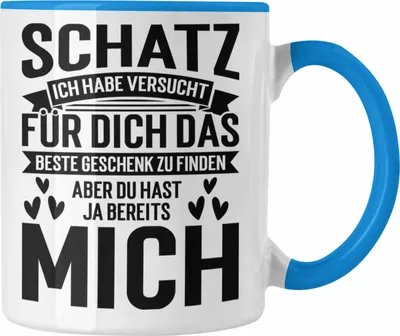 Produktbild von Trendation - Schatz Ich Habe Versucht Für Dich Das Perfekte Geschenk Zu Finden Tasse Geschenk zum Valentinstag Freundin Freund (Blau)