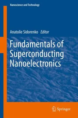 Obrázek produktu pro Fundamentals of Superconducting Nanoelectronics