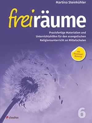 Zdjęcie produktu dla Freiräume 6 - Praxisfertige Materialien und Unterrichtshilfen