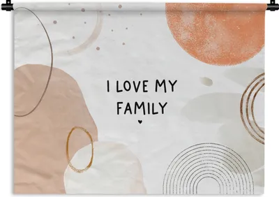 Produktbild von MuchoWow® Wandteppich Wandbehang Zitate - Ich liebe meine Familie - Sprichwörter - Familie 120x90 cm Tapisserie Dekoration Wandtuch - Wohnen - Aufhänger für die Wand