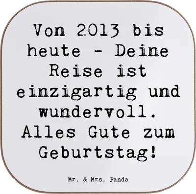 Produktbild von Mr. & Mrs. Panda Holzuntersetzer Spruch 2013 Geburtstag - Weiß - Geschenk, Tassen Untersetzer, Glas, Coaster, Happy Birthday, Geburtsjahr, Geburtstagsgeschenk, Jubiläum